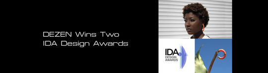 DEZEN Wins Two Awards from the International Design Awards